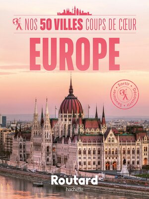 cover image of Nos 50 villes coups de coeur en Europe